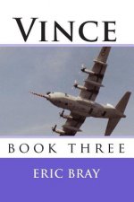 Vince: book three