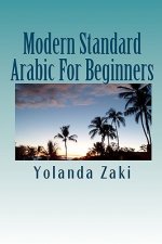 Modern Standard Arabic: For Beginners