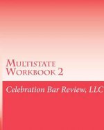 Multistate Workbook 2: July 1998 MBE and OPE 2-2006
