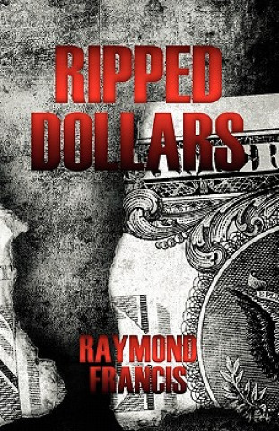 Ripped Dollars
