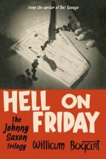 Hell on Friday: the Johnny Saxon Trilogy