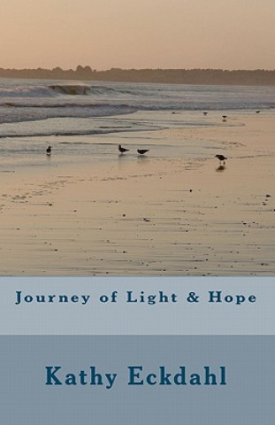 Journey of Light & Hope