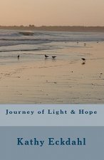 Journey of Light & Hope