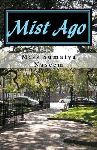 Mist Ago