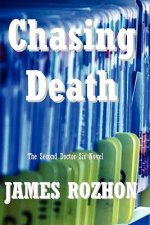 Chasing Death: The Second Doctor Six Novel