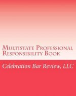 Multistate Professional Responsibility Book