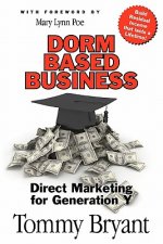 Dorm-Based Business: Direct Marketing for Generation Y