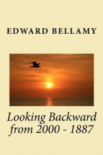 Looking Backward from 2000 - 1887