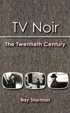 TV Noir: The 20th Century