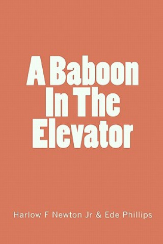 A Baboon In The Elevator
