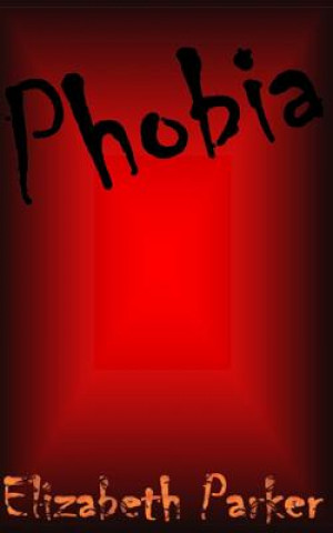 Phobia