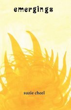 Emergings: A Meditation on the Emotions of Change