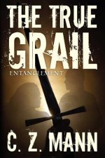 The True Grail: Entanglement