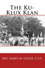 The Ku-Klux Klan