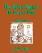 The Kebra Nagast: The Glory of Kings
