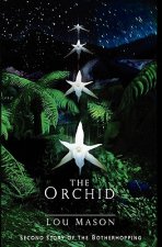 The Orchid