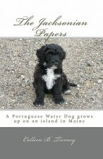The Jacksonian Papers: A Portuguese Water Dog grows up on an island in Maine