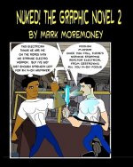 Nuked! The Graphic Novel 2