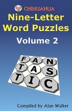 Chihuahua Nine-Letter Word Puzzles Volume 2