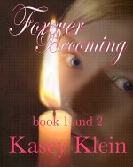 Forever Becoming