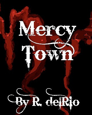 Mercy Town