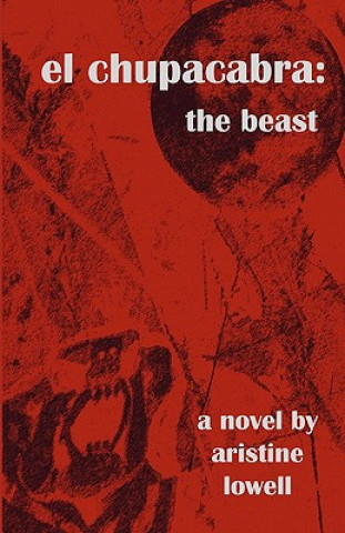 el chupacabra: the beast