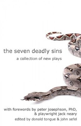 The Seven Deadly Sins: A Collection of New Plays