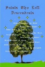 Saints Who Left Descendents: And Their Ancestry