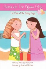 Hanna and The Pajama Girls: The Case of the Sandy Keys