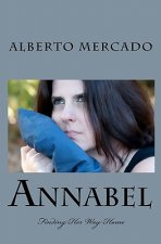 Annabel: Finding Her Way Home