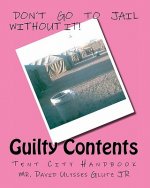 Guilty Contents: Tent City Handbook