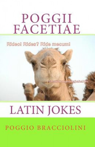 Poggii Facetiae: Latin Jokes