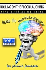 Rolling on the Floor Laughing: Inside the Mind of a Laughterbater