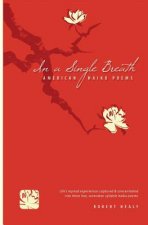In a single breath: American Haiku Poems