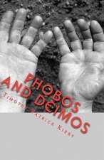 PHOBOS and DEIMOS: Six Stories