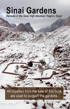 Sinai Gardens: retreats in the Sinai High Mountains