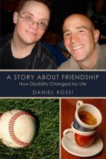 A Story About Friendship: How Disability changed my Life