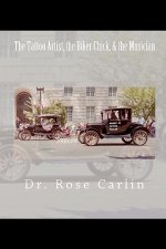 The Tattoo Artist, The Biker Chick, & The Musician