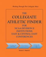 The Collegiate Athletic Finder For NCAA Division II Institutions East & Central East Conferences
