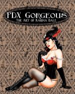PDX Gorgeous: The Art of Karina Dale