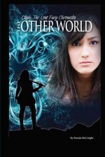 The Otherworld: Cleah: The Lost Fury Chronicles
