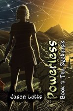 Powerless Book 1: The Synthesis