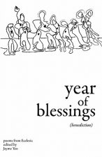 Year of Blessings: (Benediction)