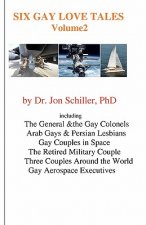 Six Gay Love Tales: Volume 2