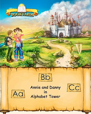 Annie and Danny in Alphabet Tower