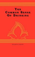 The Common Sense Of drinking