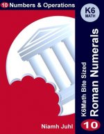 Roman Numerals: Numbers and Operations
