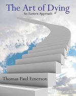 The Art of Dying: An Eastern Approach