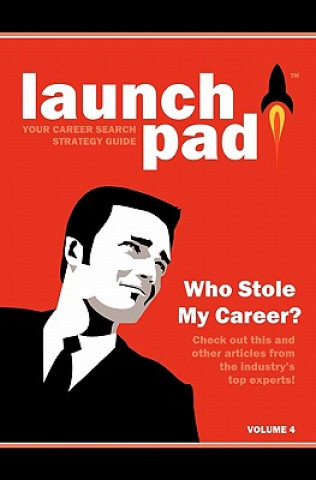 Launchpad: Your Career Search Strategy Guide