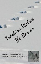 Tracking Wolves: The Basics